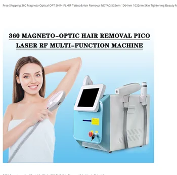 Продажа с фабрики 3 в 1 360 Магнето OPT SR + IPL + RF Удаление волос и татуировок NDYAG 532nm 1064nm 1032nm Машина для омоложения кожи
