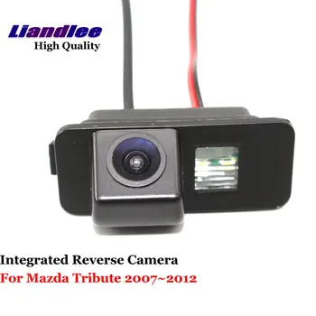 Для Mazda Tribute 2007 2008 2009 2010 2011 2012 Автомобильная Камера заднего Вида SONY Интегрированная OEM HD CCD CAM Аксессуары