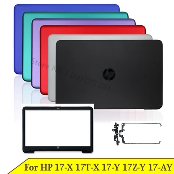 Новая Задняя крышка ноутбука Для HP 17-X 17T-X 17-Y 17Z-Y 17-AY, Передняя панель, Петли, Черный, Серебристый, Белый, Красный, Фиолетовый, синий, A B 856586-001